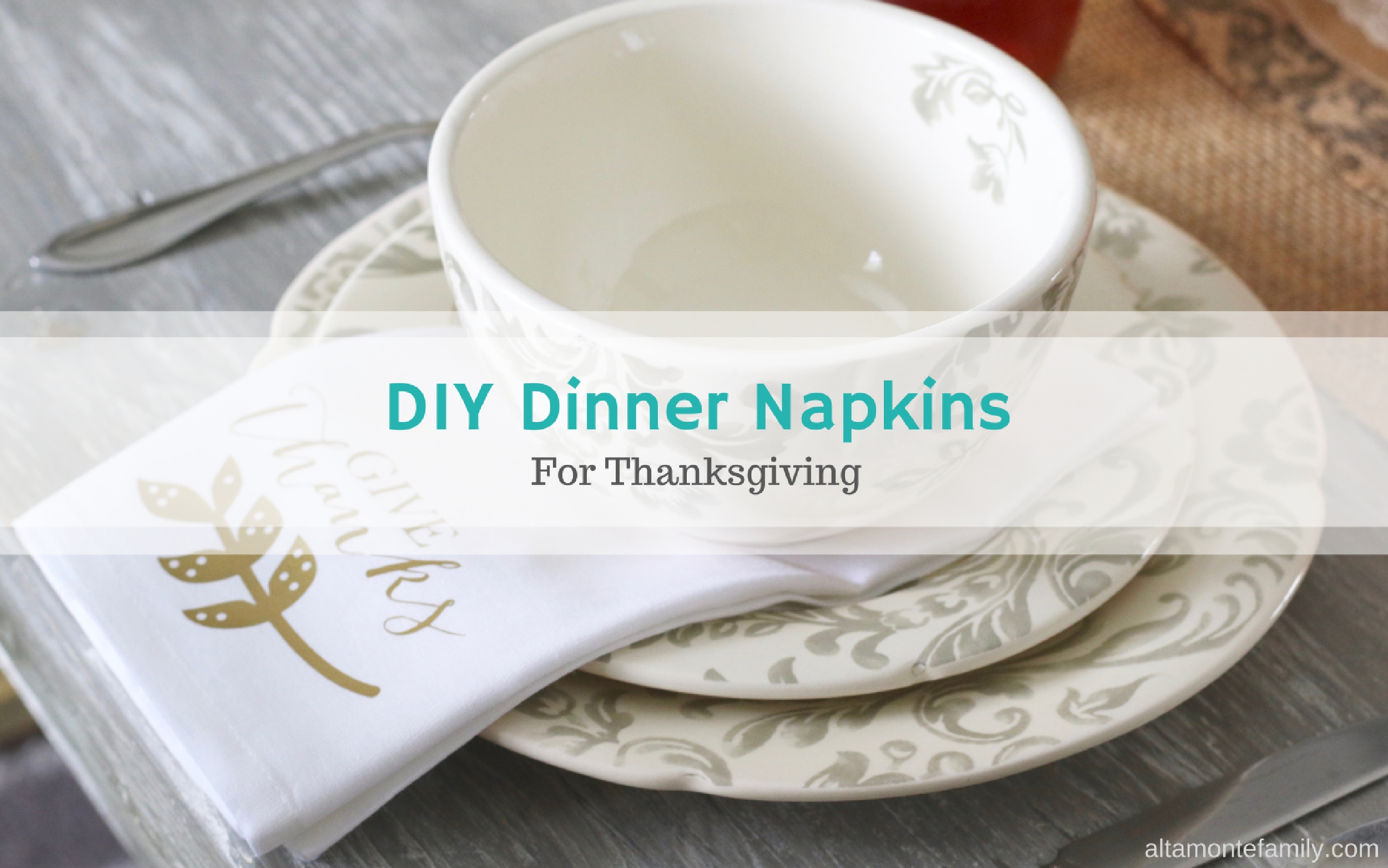 DIY Thanksgiving Dinner Napkin {Cricut Explore IronOn Vinyl}