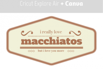 How To Create Images in Canva and Cut Them Using The Cricut Explore Air