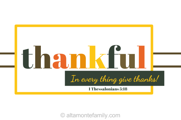 Printable Scripture Thanksgiving Card - Thankful 4x6 