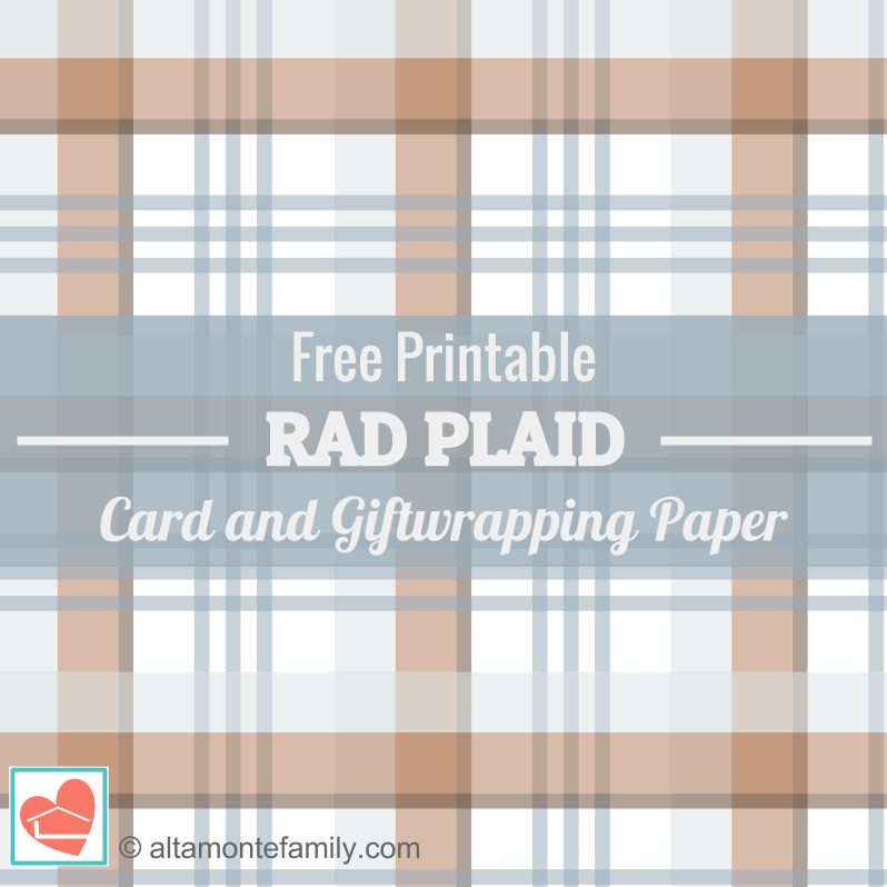 Free Printable Rad Plaid Card and Giftwrapping Paper - Thanksgiving 2015 - by Altamonte Family