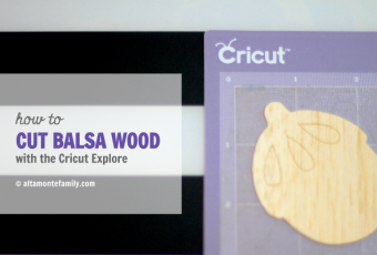 How to cut balsa wood with Cricut Explore