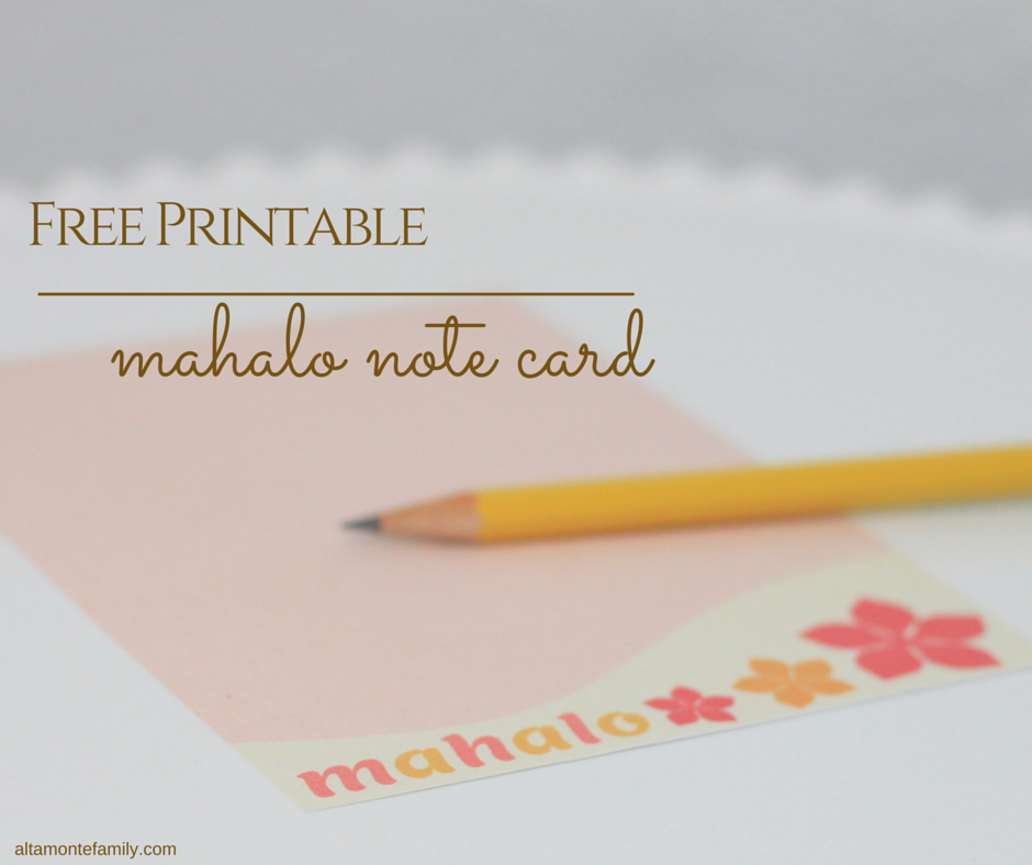 Free Printable Mahalo Note Card