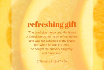 2 Timothy 1:16-17 KJV - Christian Devotion