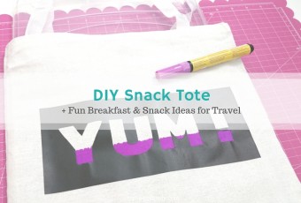 DIY Snack Tote - Cricut Explore Air project ideas