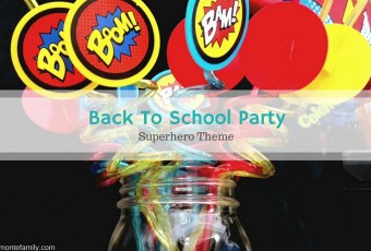 Back To School Party Ideas Superhero Theme
