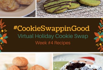 #CookieSwappinGood Week 4 Holiday Cookie Recipe Ideas - Virtual Cookie Swap