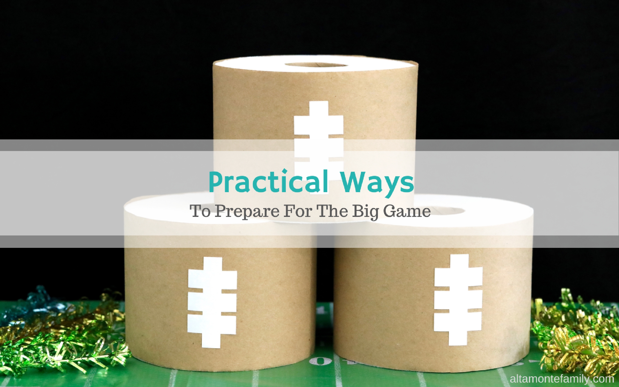 Practical Ways To Prepare Your Home For The Big Game